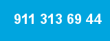 911 313 69 44 911 313 69 44